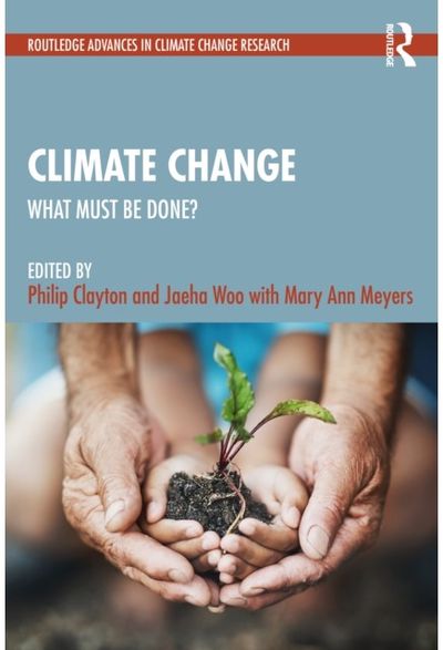 Climate Change: What Must Be Done?