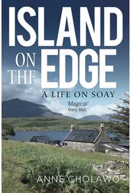 Island on the Edge: A Life on Soay