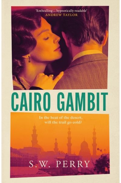 Cairo Gambit: The gripping, unputdownable historical thriller from the bestselling author of The Jackdaw Mysteries series