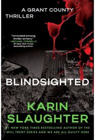 Blindsighted: The First Grant County Thriller