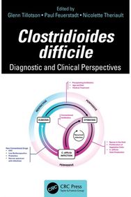 Clostridioides difficile: Diagnostic and Clinical Perspectives