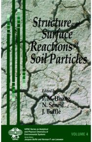 Structure and Surface Reactions of Soil Particles