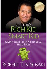 Rich Kid Smart Kid: Giving Your Child a Financial Head Start