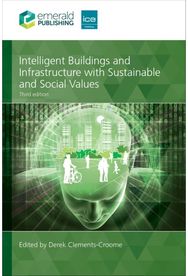 Intelligent Buildings and Infrastructure with Sustainable and Social Values