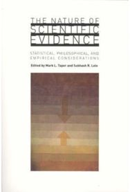 Nature of Scientific Evidence: Statistical, Philosophical, and Empirical Considerations