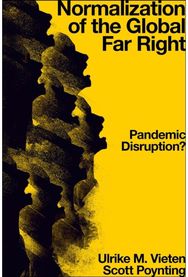 Normalization of the Global Far Right: Pandemic Disruption?