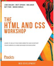 HTML and CSS Workshop: Learn to build your own websites and kickstart your career as a web designer or developer