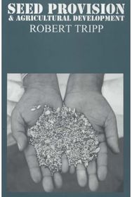 Seed Provision and Agricultural Development