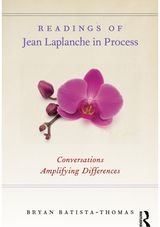 Readings of Jean Laplanche in Process: Conversations Amplifying Differences