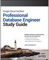 Google Cloud Certified Professional Cloud Database Engineer Study Guide