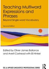 Teaching Multiword Expressions and Phrases: Beyond Single-word Vocabulary
