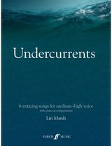 Undercurrents: 6 songs for solo voice
