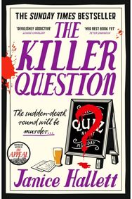 Killer Question: the Sunday Times bestseller from the author of The Appeal