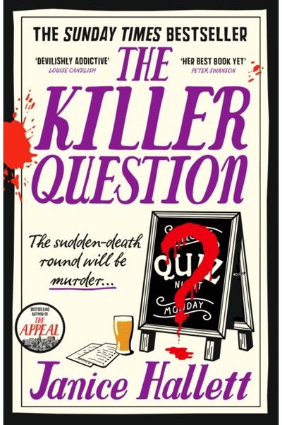 Killer Question: the Sunday Times bestseller from the author of The Appeal