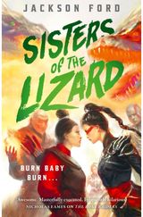 Sisters of the Lizard: A Rakada novel