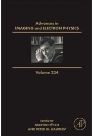 Advances in Imaging and Electron Physics