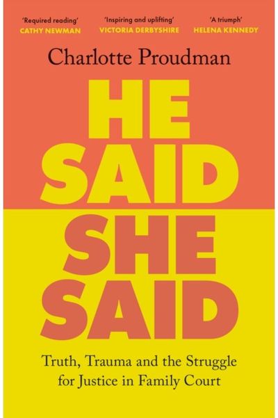 He Said, She Said: Truth, Trauma and the Struggle for Justice in Family Court