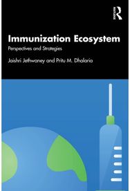 Immunization Ecosystem: Perspectives and Strategies