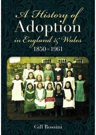 History of Adoption in England and Wales, 1850–1961