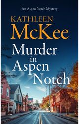 Murder in Aspen Notch