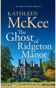 Ghost of Ridgeton Manor