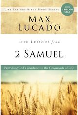 Life Lessons from 2 Samuel: God’s Guidance in the Crossroads of Life