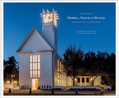 Merrill, Pastor & Michael: Architecture and Urban Design