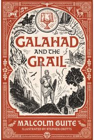 Galahad and the Grail: Merlin's Isle Volume 1