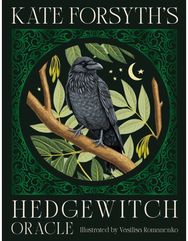 Kate Forsyths Hedgewitch Oracle