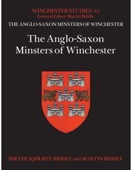 Anglo-Saxon Minsters of Winchester