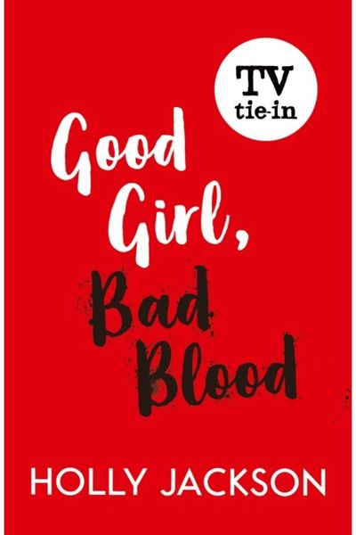 Good Girl, Bad Blood