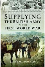 Supplying the British Army in the First World War
