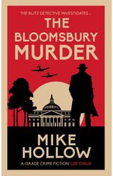 Bloomsbury Murder: 'A-Grade crime fiction' LEE CHILD