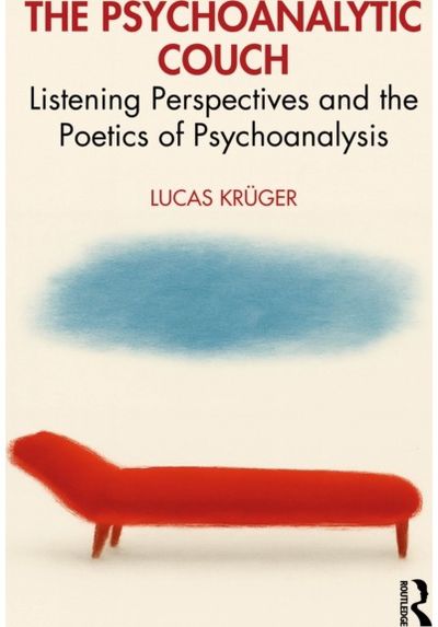 Psychoanalytic Couch: Listening Perspectives and the Poetics of Psychoanalysis