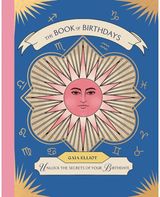 Book of Birthdays: Unlock the Secrets of Your Birthdate