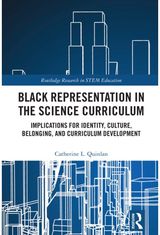 Black Representation in the Science Curriculum: Implications for Identity, Culture, Belonging, and Curriculum Development