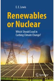 Renewables or Nuclear: Which Should Lead in Curbing Climate Change?