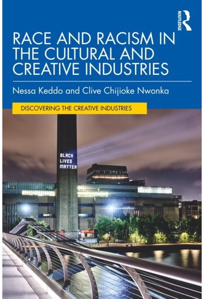 Race and Racism in the Cultural and Creative Industries