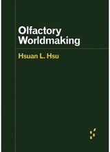Olfactory Worldmaking