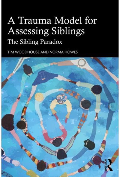 Trauma Model for Assessing Siblings: The Sibling Paradox