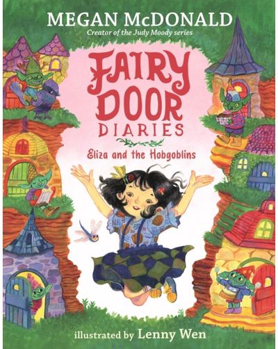 Fairy Door Diaries: Eliza and the Hobgoblins