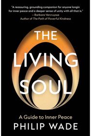 Living Soul: A Guide to Inner Peace