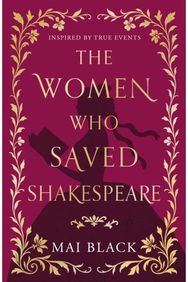 Women Who Saved Shakespeare