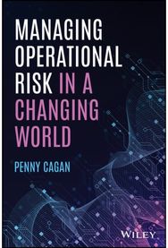 Managing Operational Risk in a Changing World