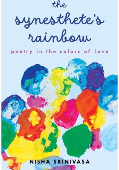 Synesthetes Rainbow: A Poetic Novella in the Colors of Love