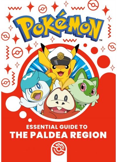 Essential Guide to the Paldea Region