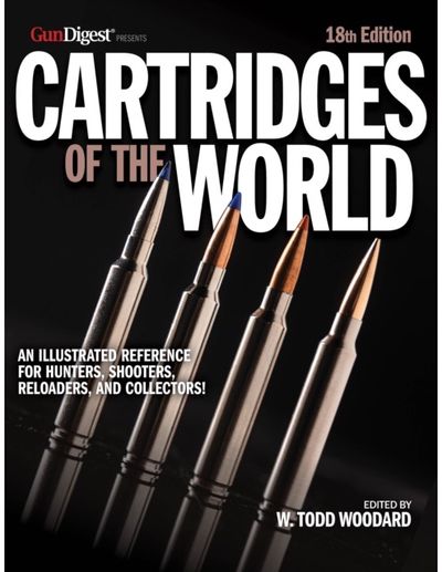 Cartridges of the World, 16th Edition: A Complete and Illustrated Reference for Over 1,500 Cartridges