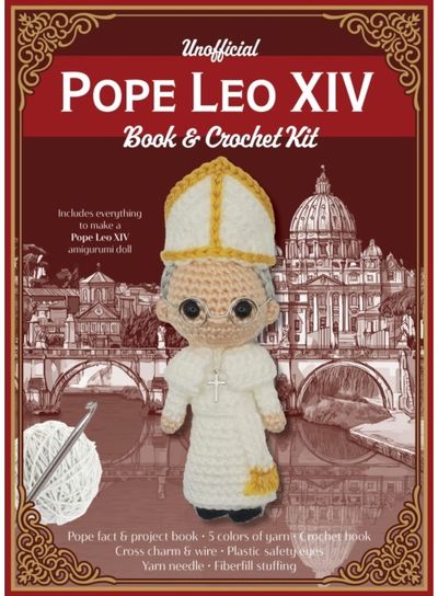 Unofficial Pope Leo XIV Book and Crochet Kit: Includes everything to make a Pope Leo XIV amigurumi doll – Pope face & project book, 5 colors of yarn, Crochet book, Cross charm & wire, Plastic safety eyes, Yarn needle, Fiberfill stuffing