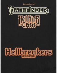 Pathfinder Hellbreakers Adventure Path (P2)
