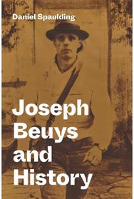 Joseph Beuys and History